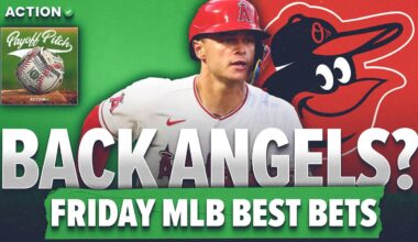 MLB Betting Model LOVES These LA Angels Today vs Orioles | Friday MLB Best Bets | Payoff Pitch