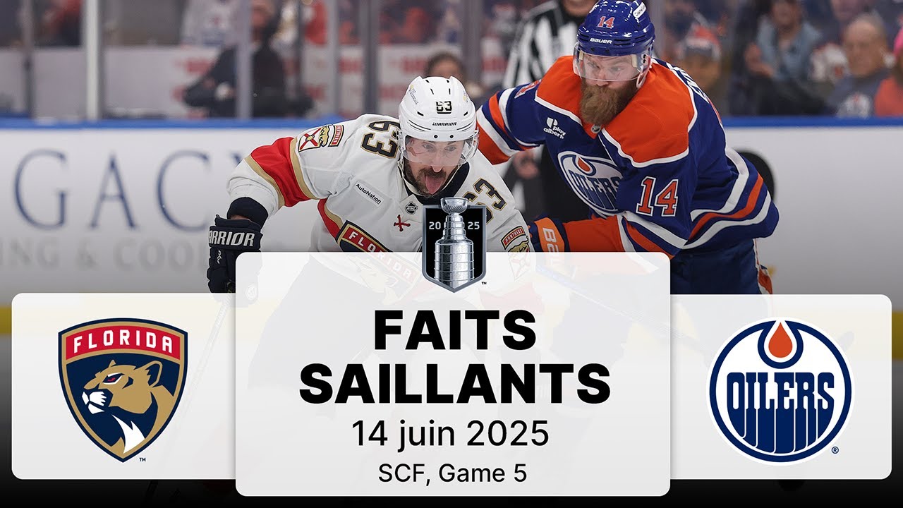 Panthers vs Oilers | Finale de la Coupe Stanley 2025, match no 5 | Faits saillants