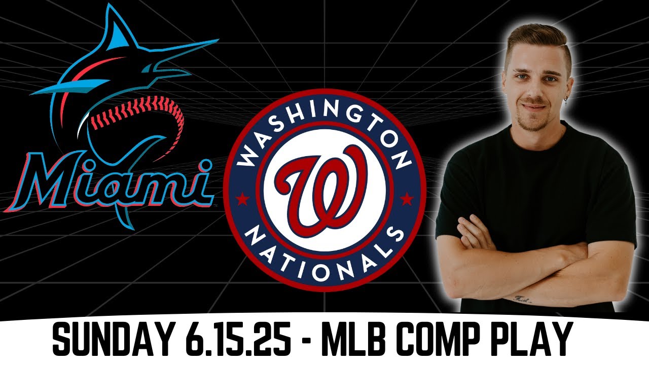 MLB Picks & Predictions - Miami Marlins vs Washington Nationals - 6/15/25 | MLB Free Best Bet & Odds