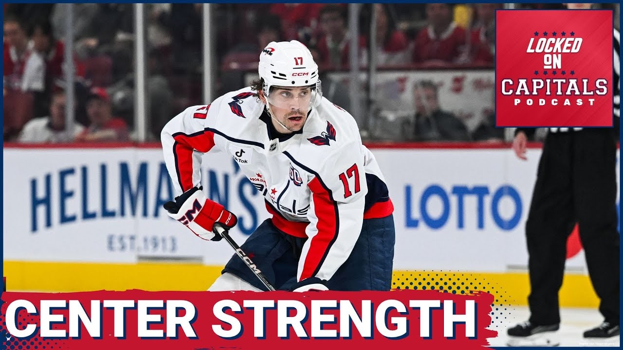 Washington Capitals 2024–25 Center Review: Strome’s Breakout, Dubois’ Struggles & Dowd’s Impact