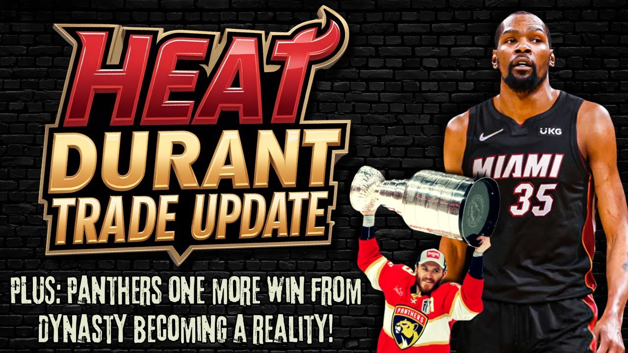 Kevin Durant to Miami Heat Trade Update | East 10th Street Boys