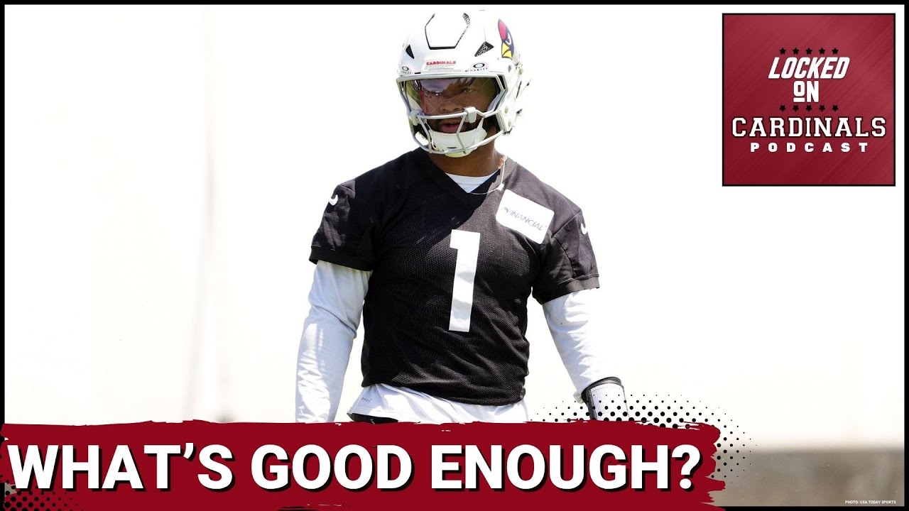 Arizona Cardinals Kyler Murray's "Good Enough" In 2025 Focused On Final 8 Weeks of Season