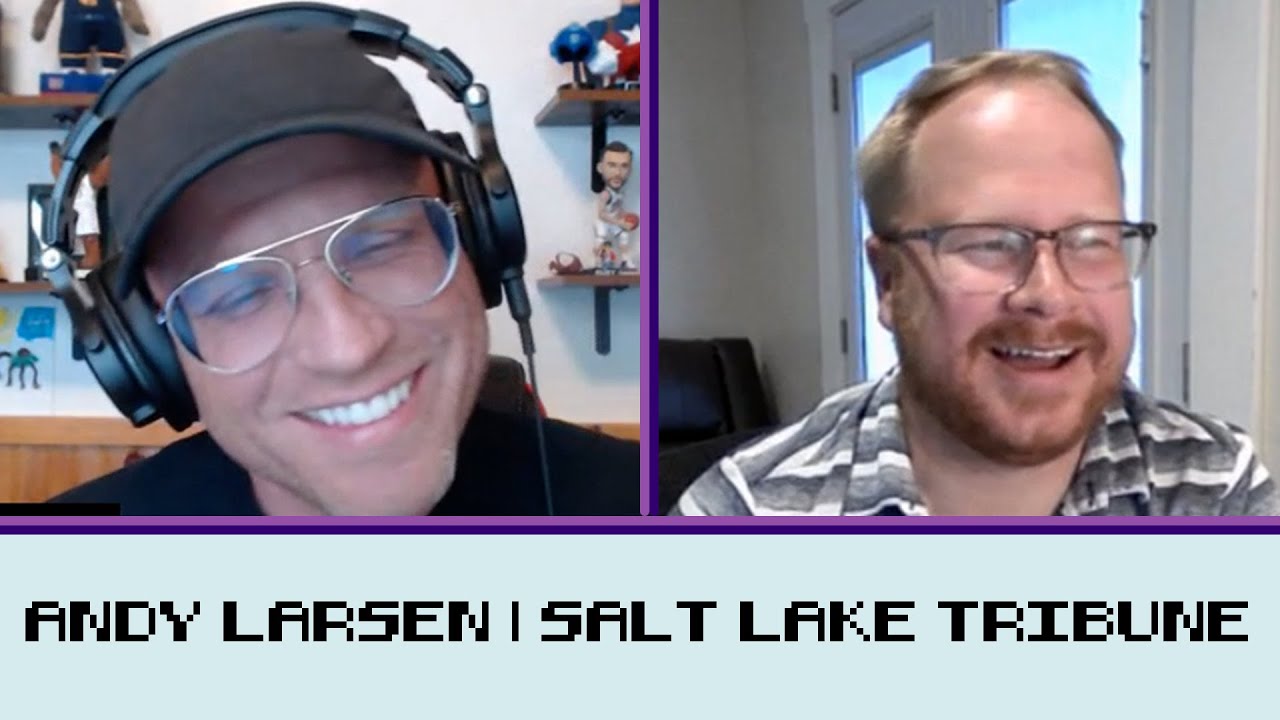 Talking Jazz front office, trades, rumors, and draft with Andy Larsen of the Salt Lake Tribune