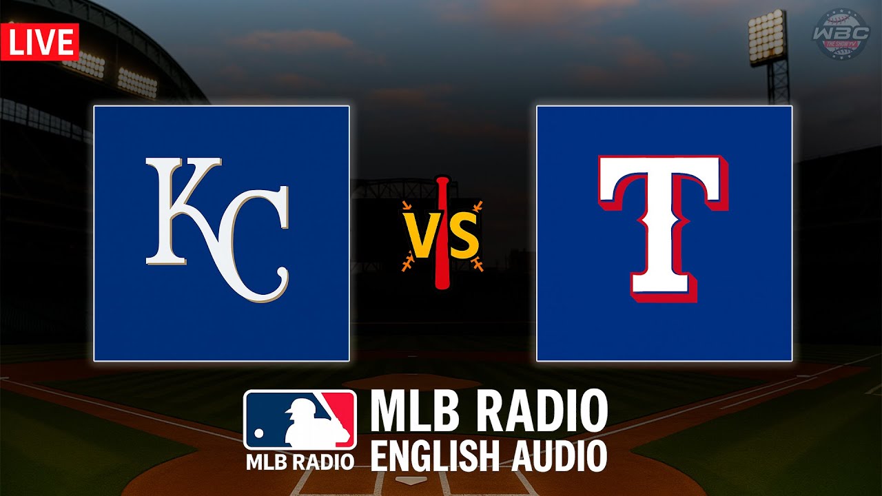 🔴 LIVE: Kansas City Royals vs Texas Rangers ⚾ MAJOR LEAGUE BASEBALL LIVE 📻 WBC THE SHOW 🙏