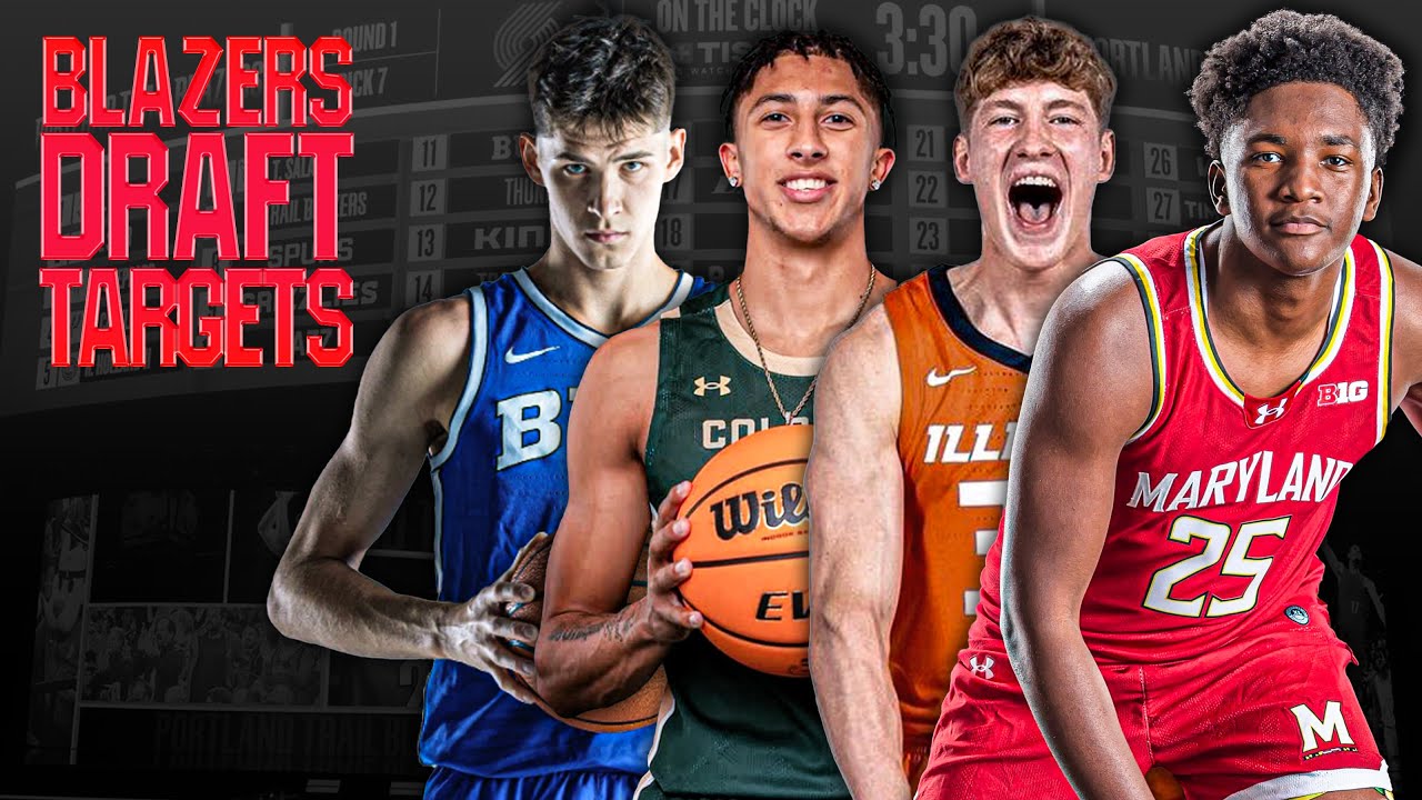 Top Draft Targets for the Portland Trail Blazers | Blazers Uprise Live