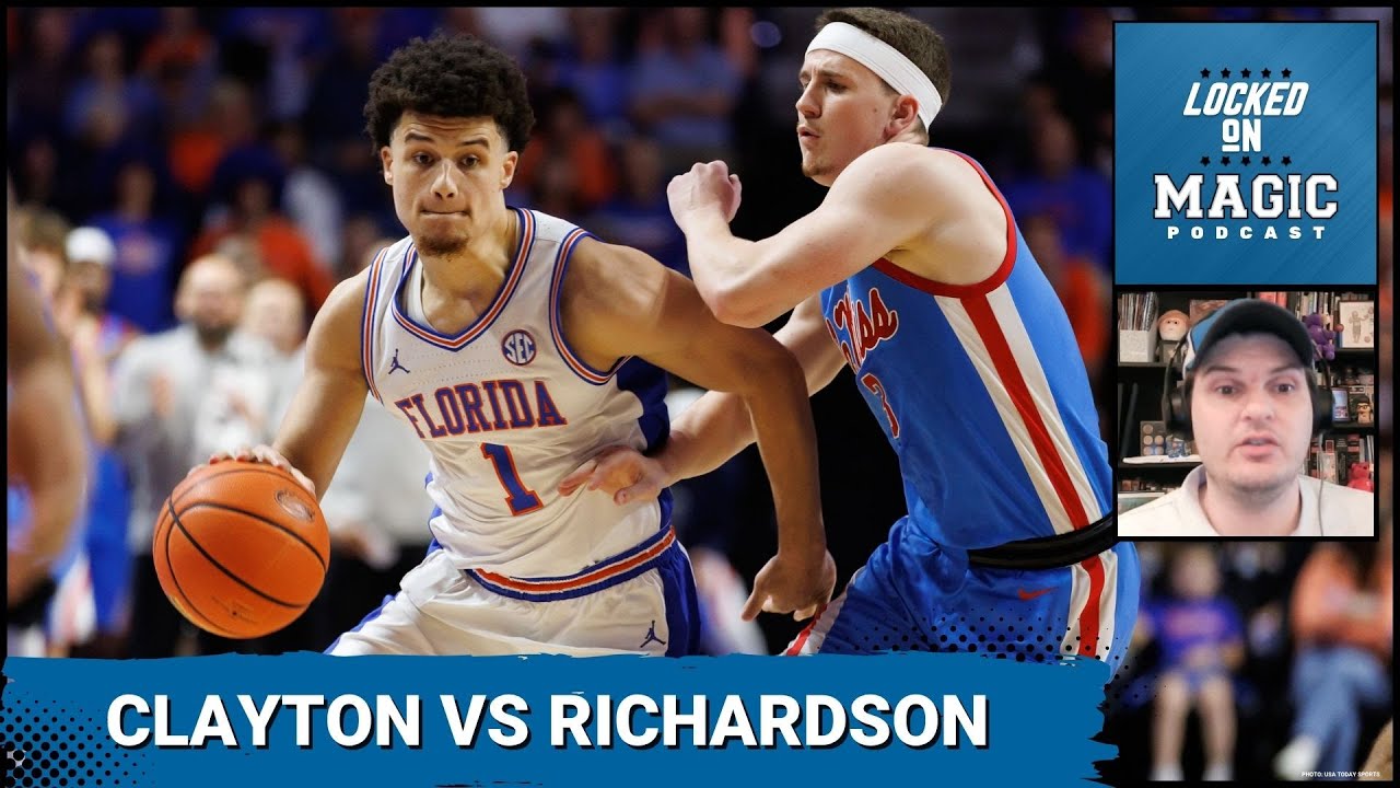 WALTER CLAYTON or JASE RICHARDSON: Where do the Orlando Magic go now in the NBA Draft?