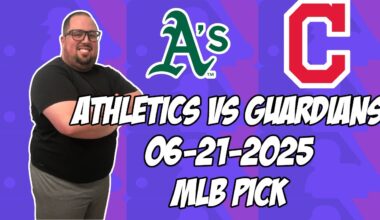 Oakland Athletics vs Cleveland Guardians 6/21/25 MLB Pick & Prediction | MLB Betting Tips