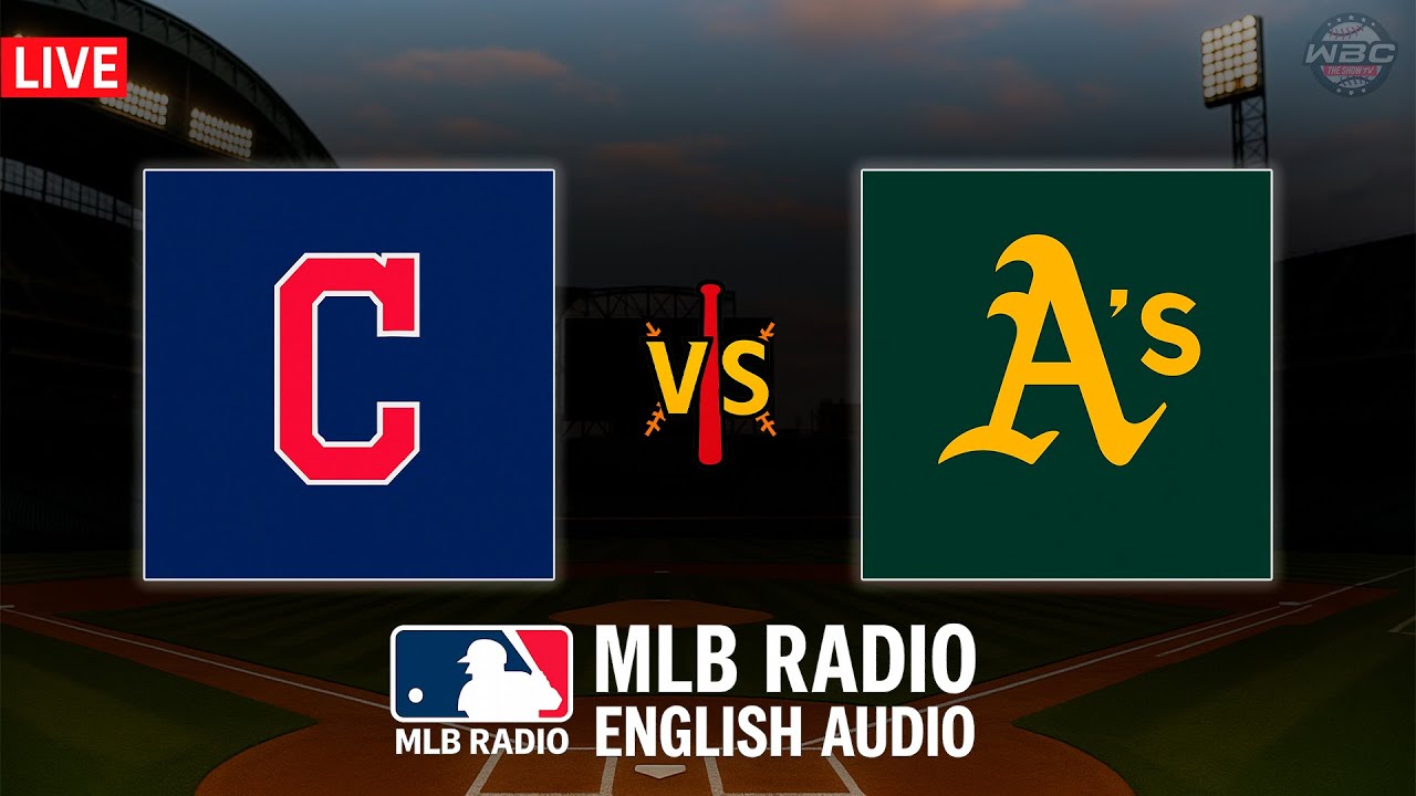 🔴 LIVE: Cleveland Guardians vs Oakland Athletics ⚾ MAJOR LEAGUE BASEBALL LIVE 📻 WBC THE SHOW 🙏