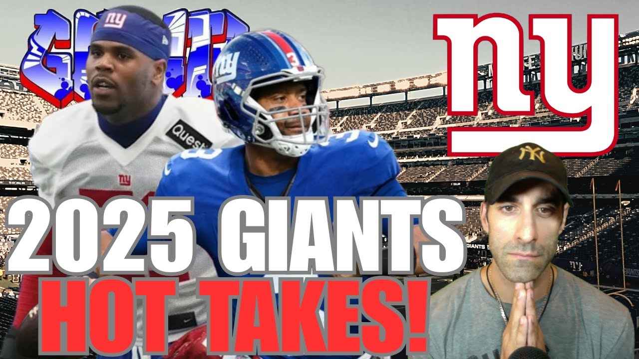 New York Giants | 4 RED HOT TAKES For The 2025 NFL Season