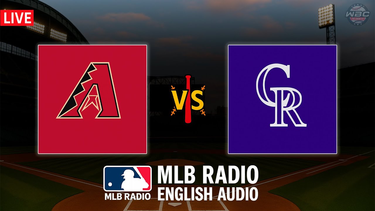 🔴 LIVE: Arizona Diamondbacks vs Colorado Rockies ⚾ MAJOR LEAGUE BASEBALL LIVE 📻 WBC THE SHOW 🙏