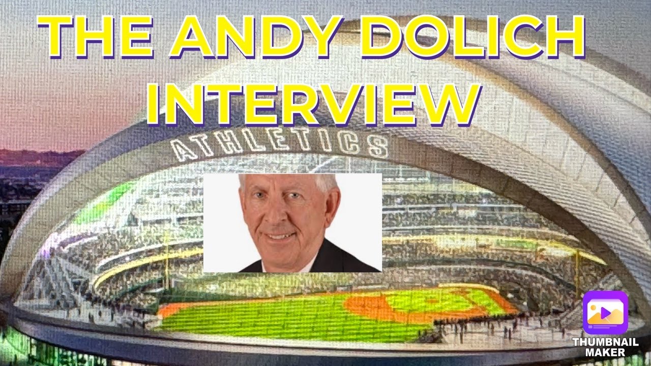 Andy Dolich Former Oakland A's Exec View On Las Vegas Ballpark Groundbreaking And Athletics's Future