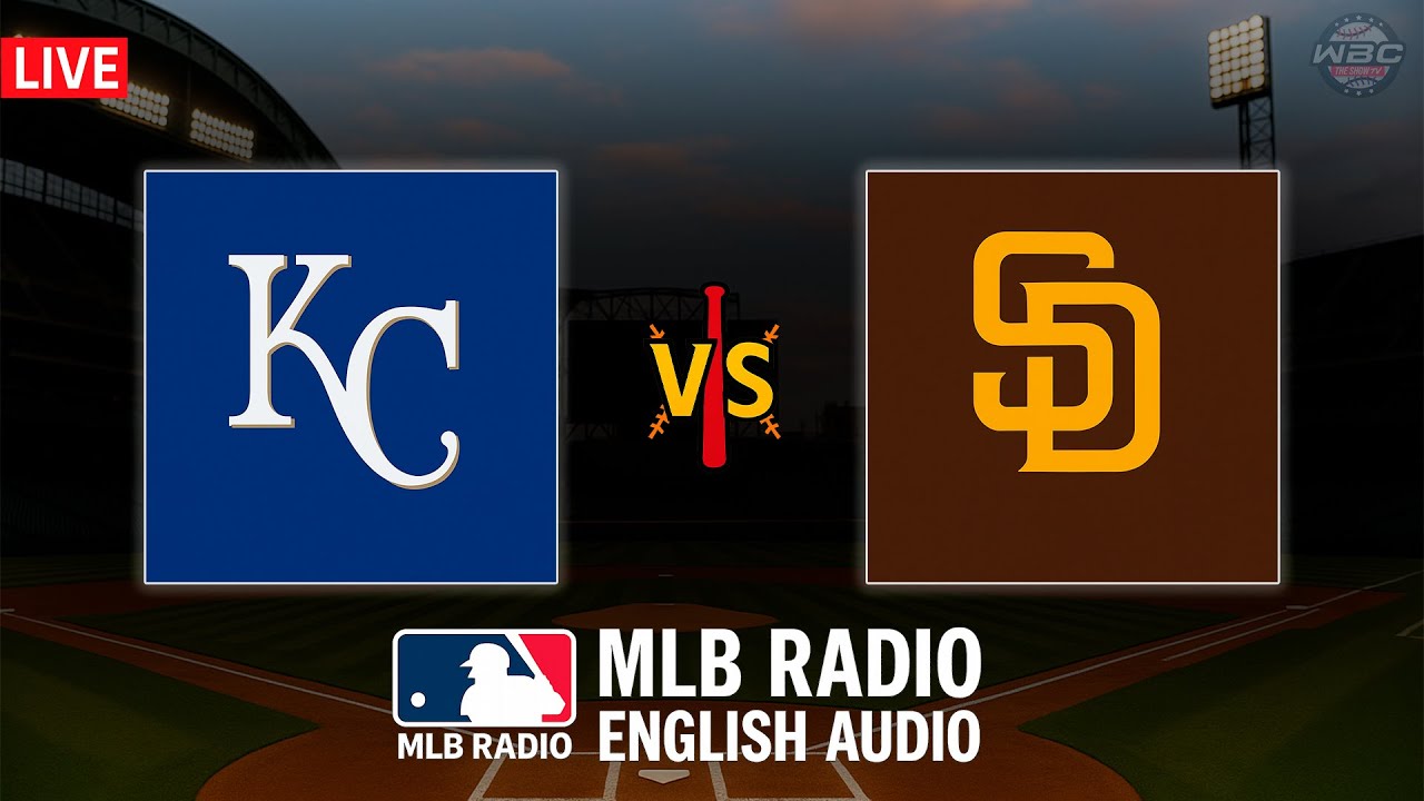 🔴 LIVE: Kansas City Royals vs San Diego Padres ⚾ MAJOR LEAGUE BASEBALL LIVE 📻 WBC THE SHOW 🙏