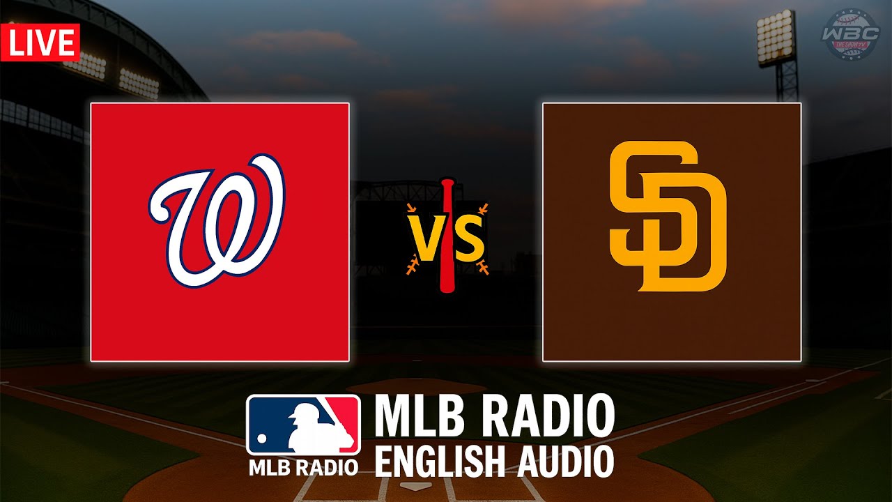 🔴 LIVE: Washington Nationals vs San Diego Padres ⚾ MAJOR LEAGUE BASEBALL LIVE 📻 WBC THE SHOW 🙏