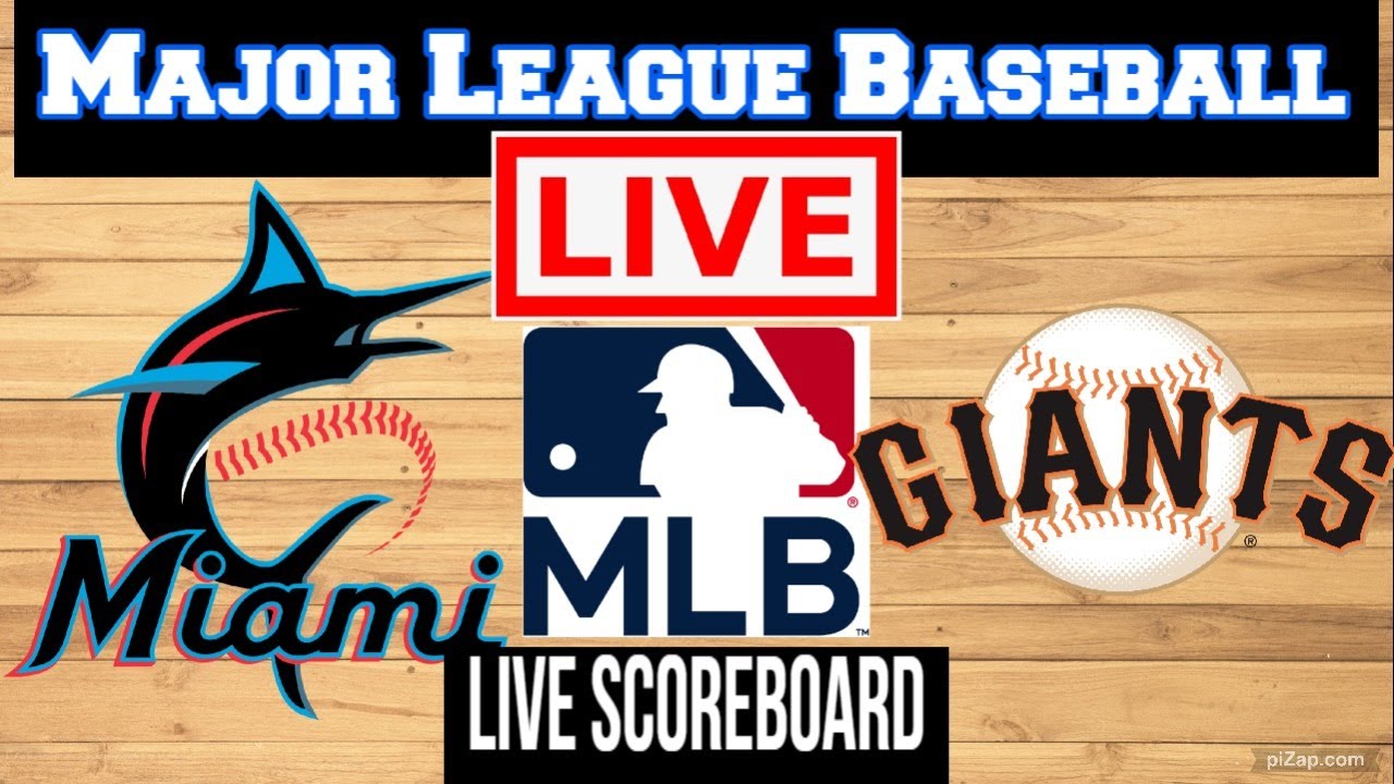 Miami Marlins Vs San Francisco Giants | Major League Baseball | Live Scoreboard | Play by Play