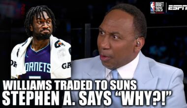 Stephen A. IRATE at Mark Williams being traded to Suns: 'WHY?!' | 2025 NBA Draft