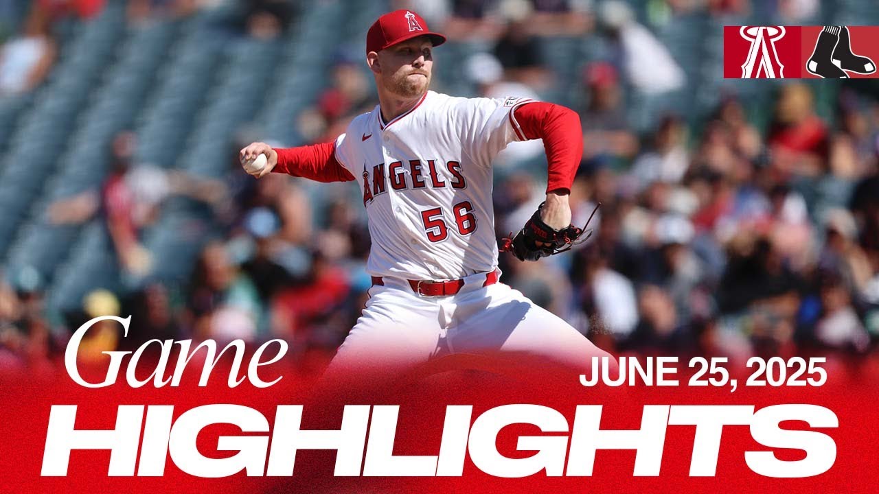 Red Sox vs. Angels Game Highlights (6/25/25) | MLB Highlights