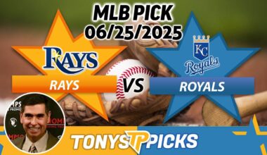 Tampa Bay Rays vs Kansas City Royals Pick 6/25/25 MLB Pick Prediction