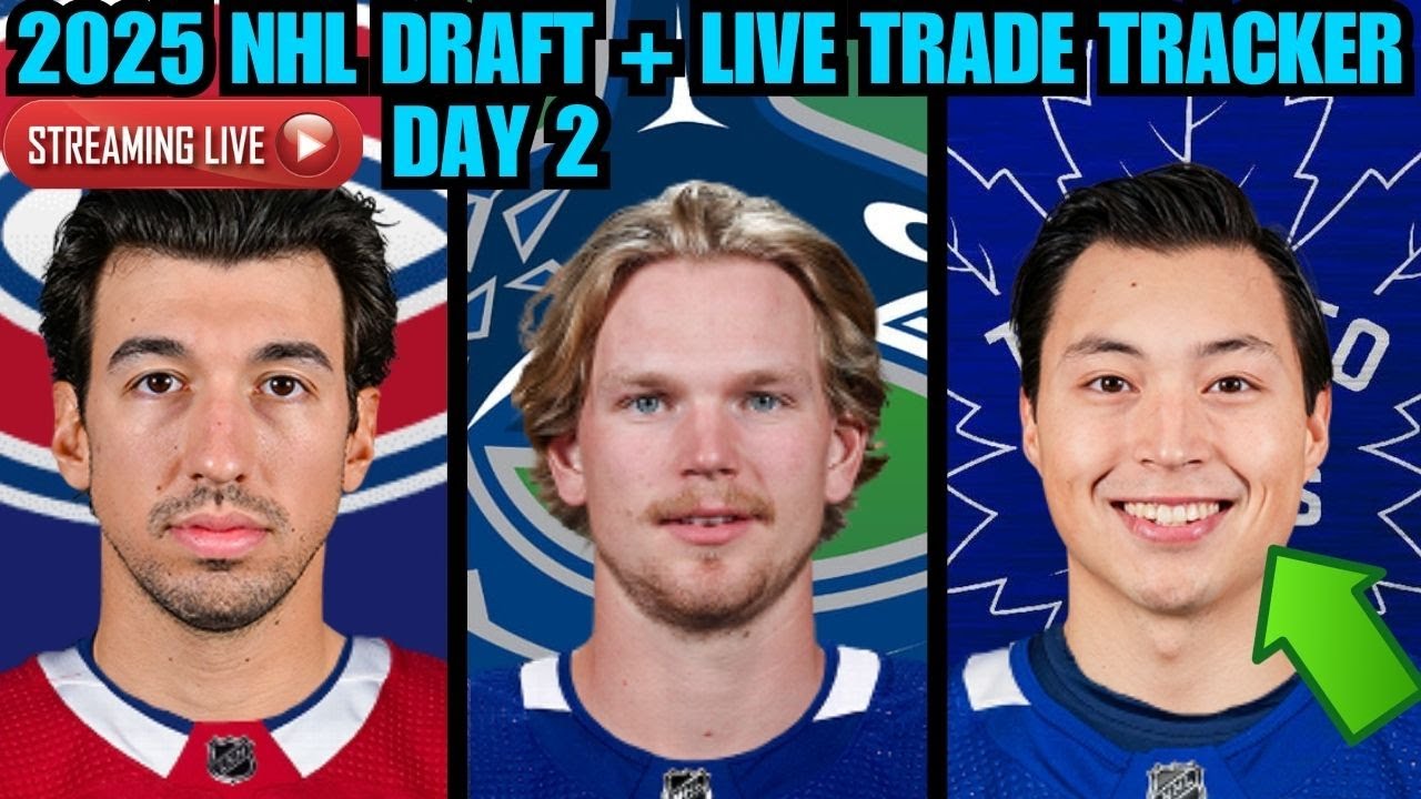 NHL Draft 2025 Day 2 LIVE STREAM | 2ND ROUND + DRAFT PICKS + BREAKING NEWS + TRADE TRACKER / RUMOURS