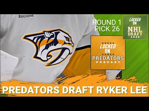BREAKING: Nashville Predators Select Ryker Lee 26th Overall, ELITE Goal Scorer For Smashville Depth?
