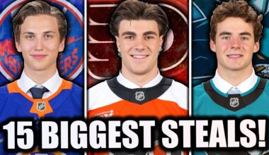 15 *BIGGEST* STEALS From The 2025 NHL Draft!