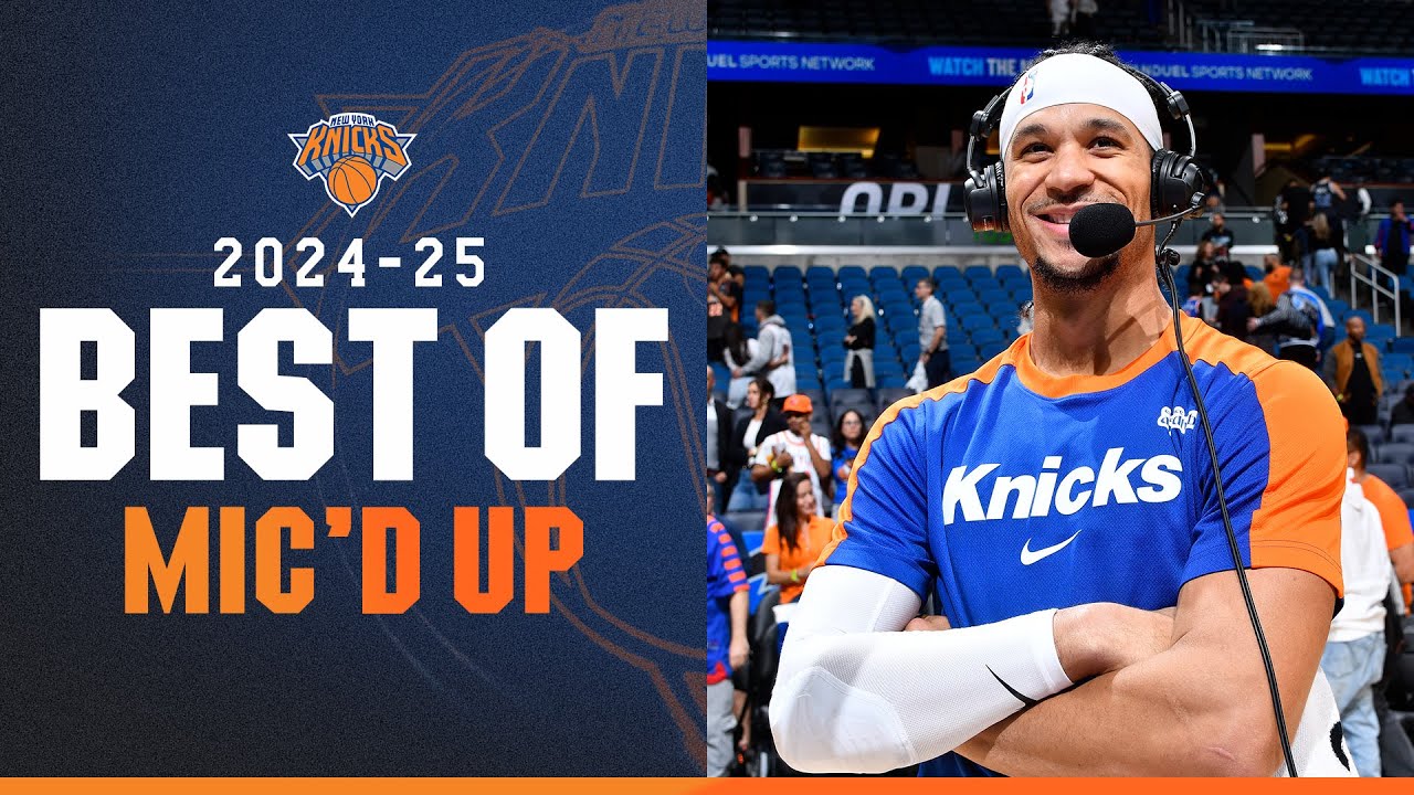 Best Mic'd Up of the 2024-2025 Season | New York Knicks