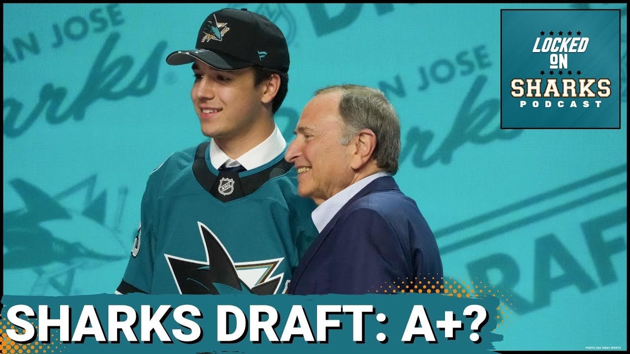 San Jose Sharks DOMINATE NHL Draft Grades | Potentially Four NHL Players Drafted?