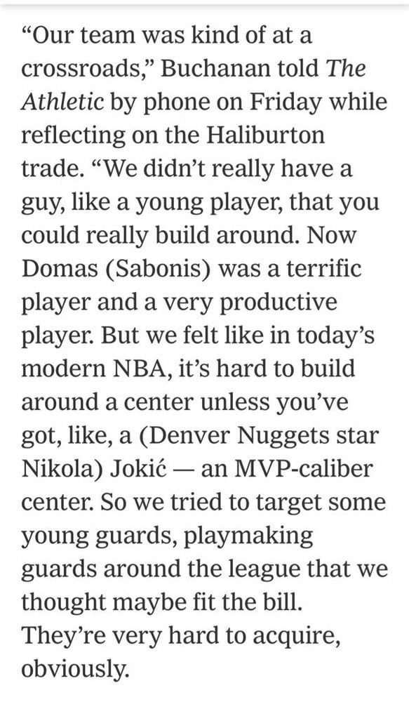 Pacers GM on the Haliburton trade: "We didn't really have a guy, like a young player, that you could really build around. Now Domas was a terrific player and a very productive player. But we felt like in today's modern NBA, it's hard to build around a center unless you've got, like, a Jokic.”