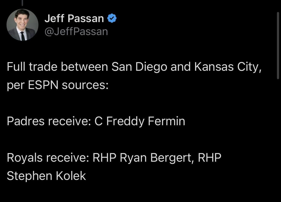 [Passan] The San Diego Padres are acquiring catcher Freddy Fermin from the Kansas City Royals for right-hander Ryan Bergert & Stephen Kolek sources tell ESPN