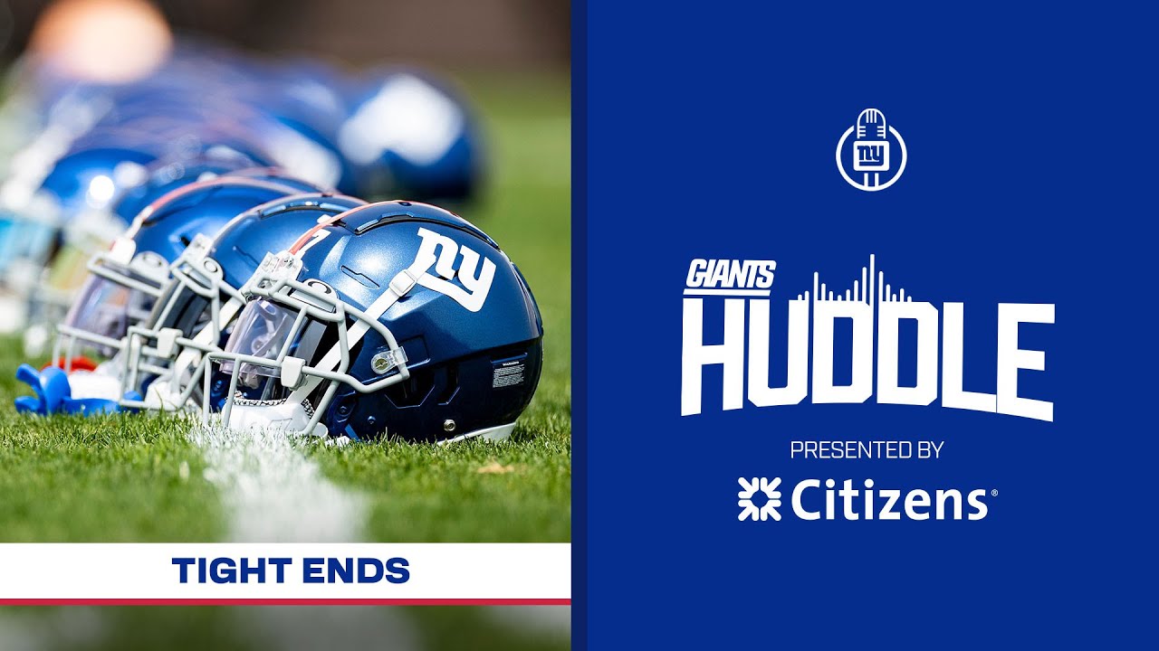 2025 Giants Tight Ends | Giants Huddle | New York Giants