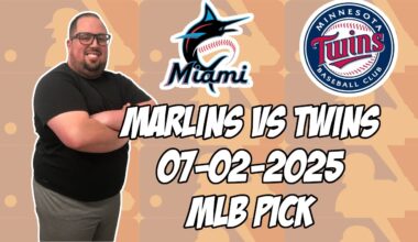 Minnesota Twins vs Miami Marlins 7/2/25 MLB Pick & Prediction | MLB Betting Tips