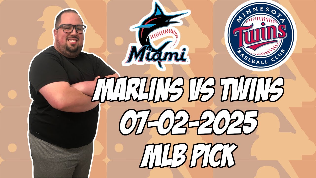 Minnesota Twins vs Miami Marlins 7/2/25 MLB Pick & Prediction | MLB Betting Tips