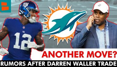Another Move Coming? Miami Dolphins Rumors AFTER Darren Waller Trade