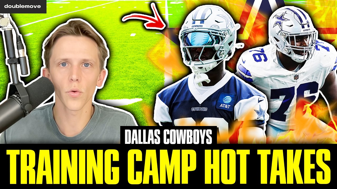 Dallas Cowboys Training Camp HOT TAKES & PREDICTIONS: ITS ALMOST HERE!