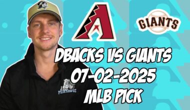 San Francisco Giants vs Arizona Diamondbacks 7/2/25 MLB Pick & Prediction | MLB Betting Tips