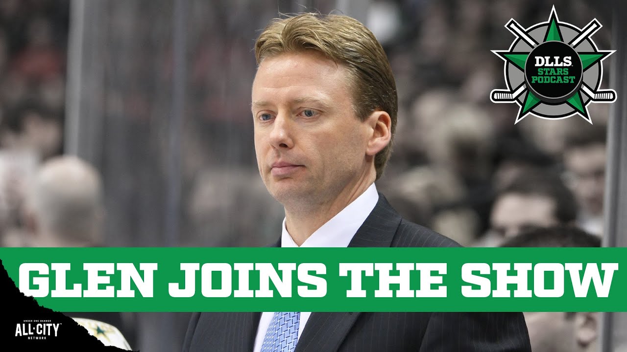 New Dallas Stars Head Coach Glen Gulutzan Joins The Show | DLLS Stars Podcast