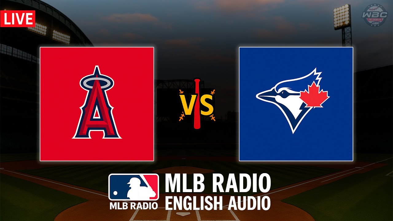 🔴 LIVE: Los Angeles Angels vs Toronto Blue Jays ⚾ MAJOR LEAGUE BASEBALL LIVE 📻 WBC THE SHOW 🙏