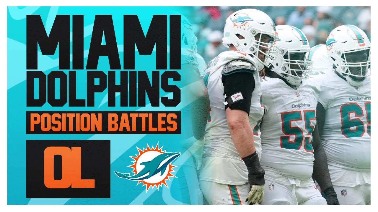 Miami Dolphins 2025 Camp Position Battle: Offensive Line!