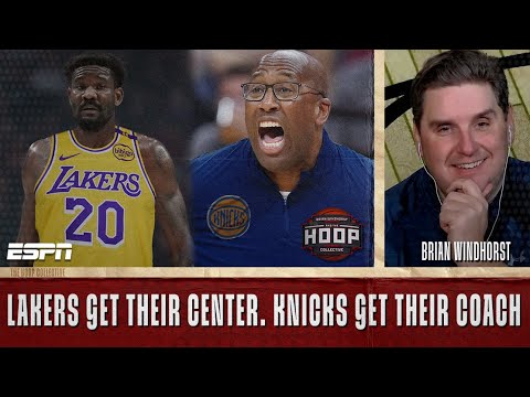 Lakers get their center, Knicks get their coach & Beal wants out of Phoenix | The Hoop Collective