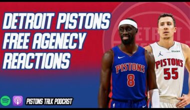 Detroit Pistons Free Agency Reactions | Pistons Talk Podcast With Sean Murphy