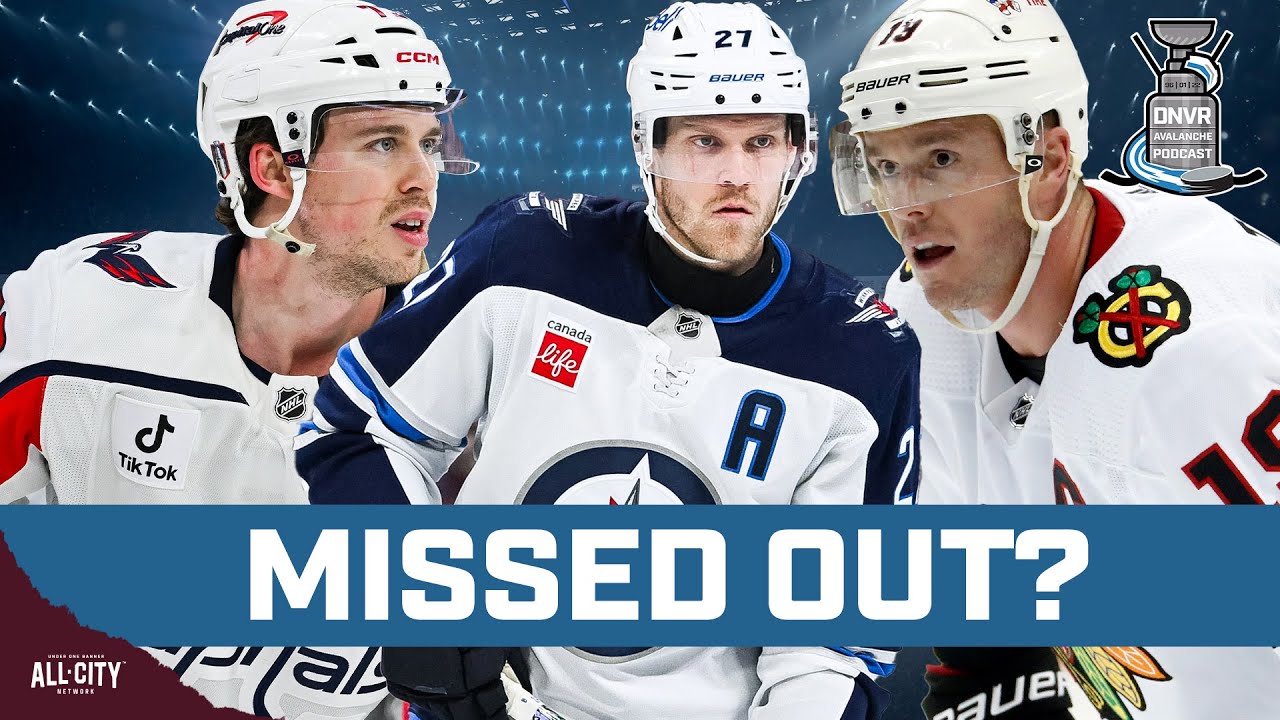 Did the Colorado Avalanche miss out in NHL Free Agency | DNVR Avalanche Podcast