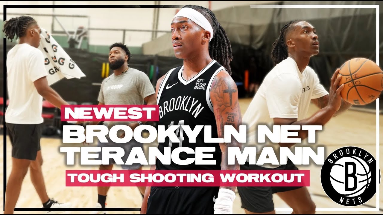 Brooklyn Nets' Terance Mann | Precision Shooting Workout
