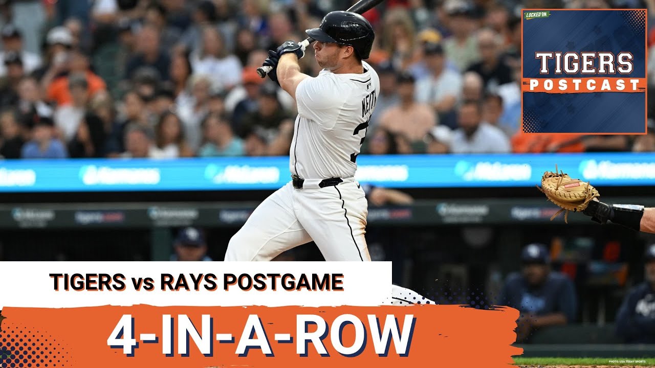TIGERS POSTCAST: TIGERS STAY HOT! Detroit Tigers BEAT Tampa Bay Rays, Colt Keith 3 Xtra-Base Hits