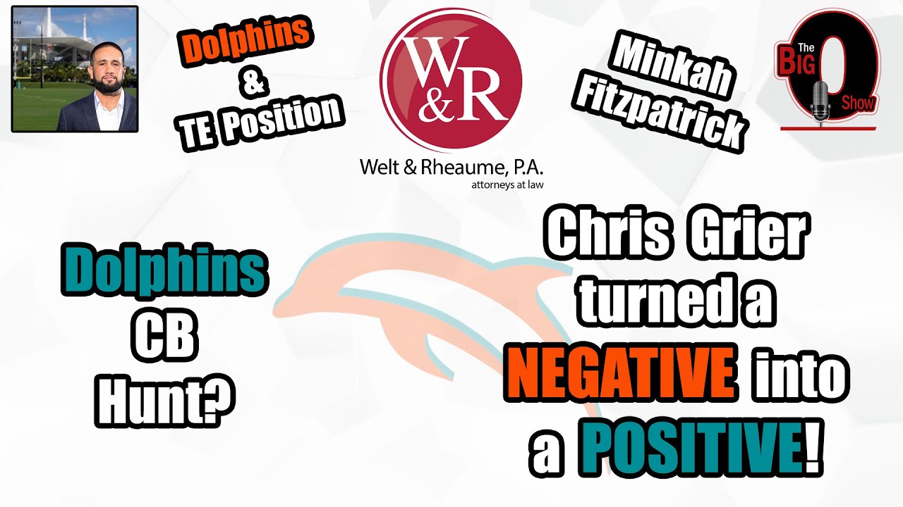 Big O and David Furones - Miami Dolphins GM Chris Grier Turned a NEGATIVE into a POSITIVE!