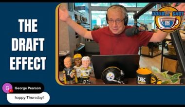 DK's Double Shot of Steelers: The draft effect