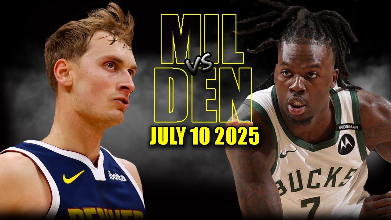 Milwaukee Bucks vs Denver Nuggets Full Game Highlights - July 10, 2025 | NBA Summer League