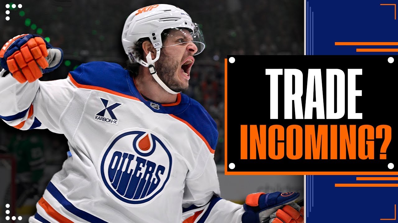 Are more trades coming for the Edmonton Oilers | Oilers Rumors