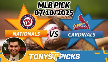 Washington Nationals vs St Louis Cardinals Pick 7/10/25 MLB Pick Prediction