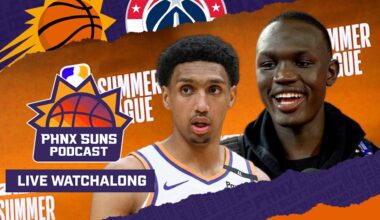 PHNX Suns Summer League WATCHALONG | PHOENIX SUNS vs WASHINGTON WIZARDS