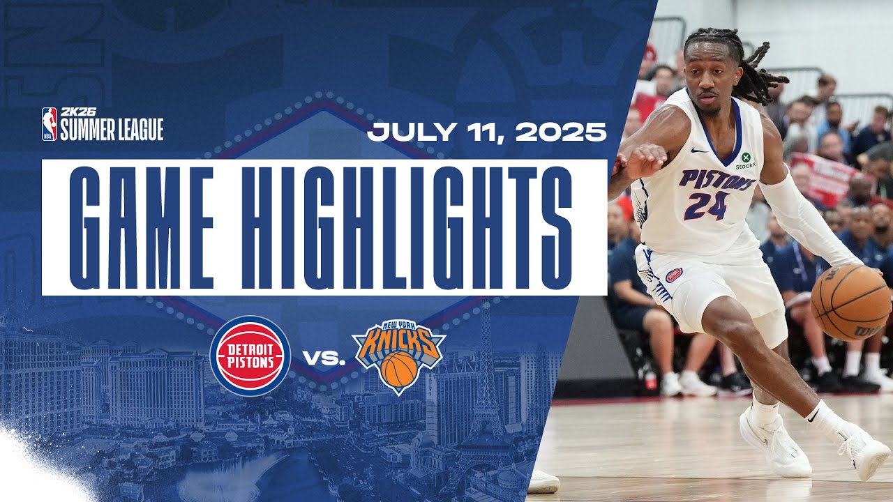 GAME HIGHLIGHTS | Detroit Pistons vs New York Knicks | NBA 2K26 Summer League