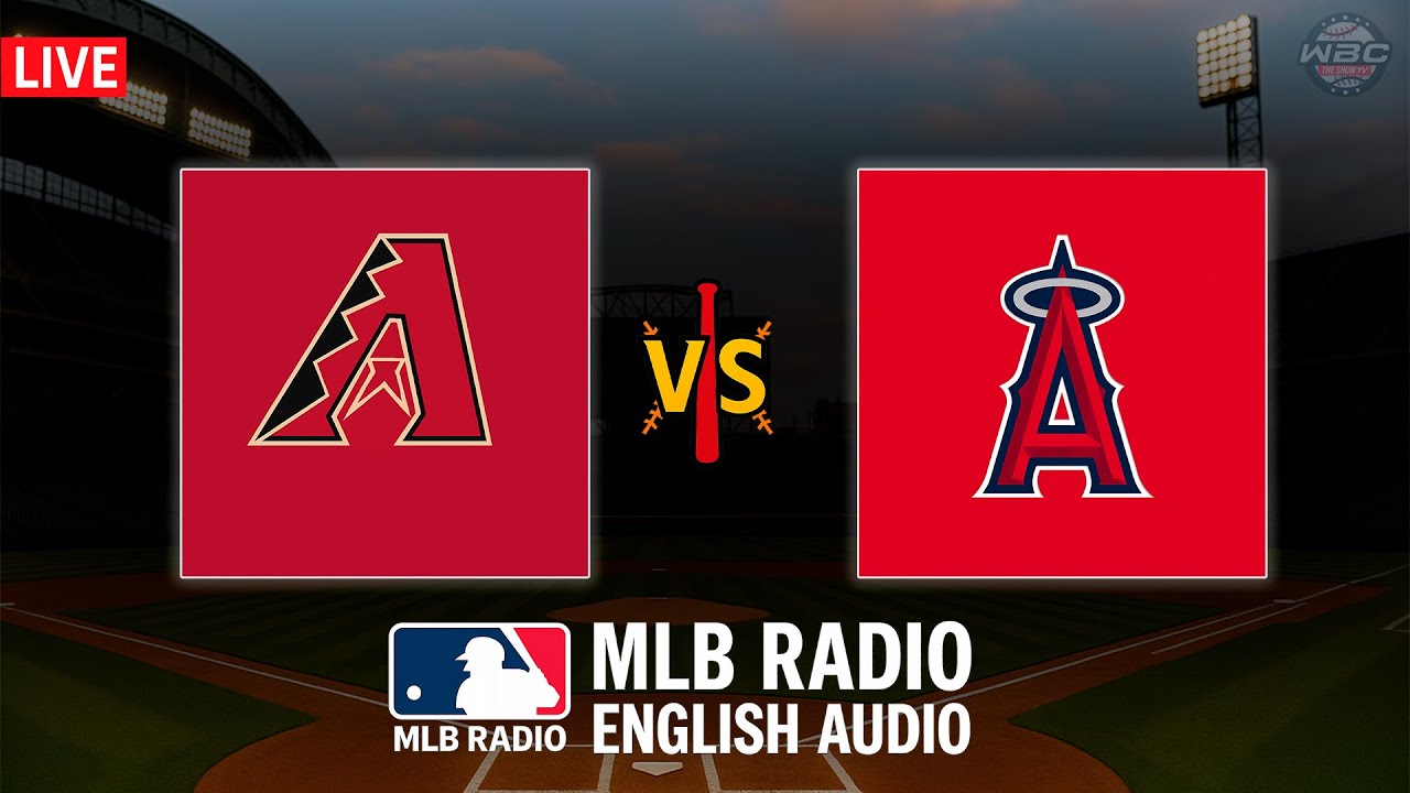 🔴 LIVE: Arizona Diamondbacks vs Los Angeles Angels ⚾ MAJOR LEAGUE BASEBALL LIVE 📻 WBC THE SHOW 🙏